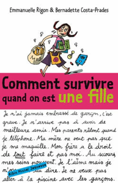 Comment survivre quand on est une fille ?