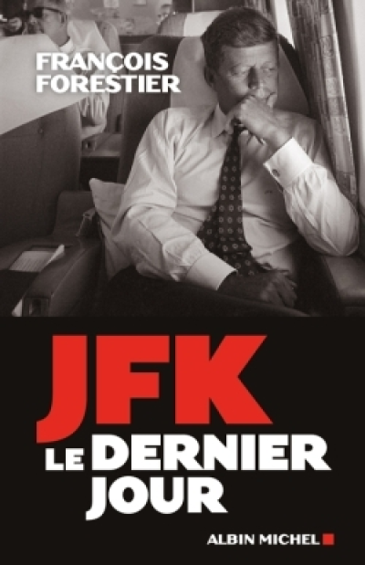 JFK : Le dernier jour