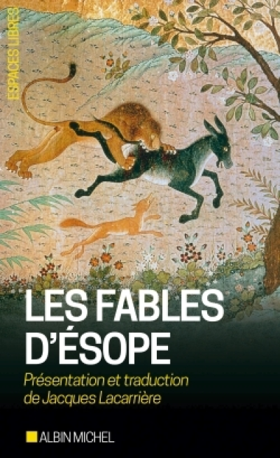 Les Fables d'Ésope: Suivies d'un essai sur le symbolisme des Fables