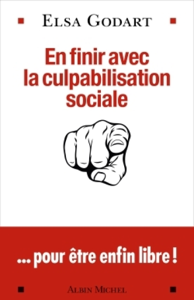 En finir avec la culpabilisation sociale