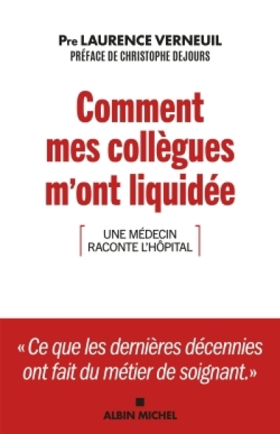 Comment mes collègues m'ont liquidée : Une médecin raconte l'hôpital