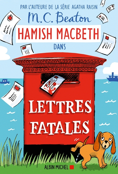 Hamish Macbeth, tome 19 : Lettres fatales