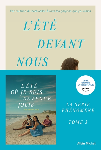 L'été où je suis devenue jolie, tome 3 : L'été devant nous