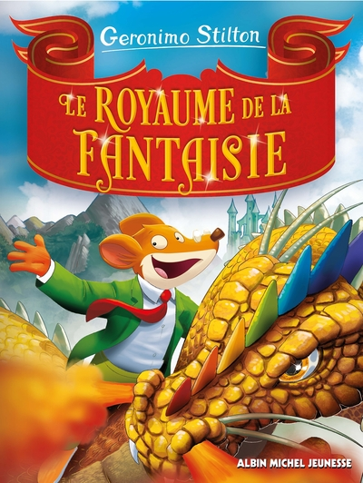 Le Royaume de la Fantaisie, tome 1