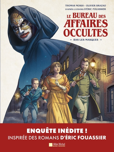 Le Bureau des Affaires occultes, tome 5 : Bas les masques