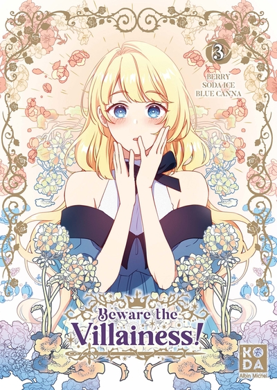 Beware the Villainess !, tome 3