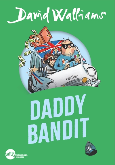 Daddy bandit