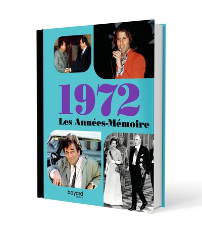 Les années mémoire 1972