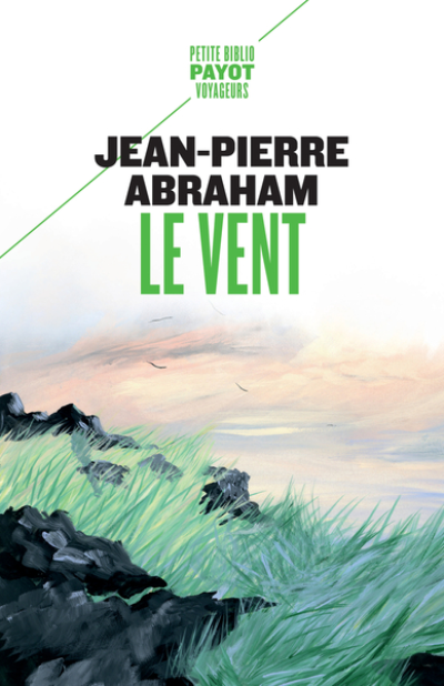 Le vent: Suivi de : Cette nuit-là