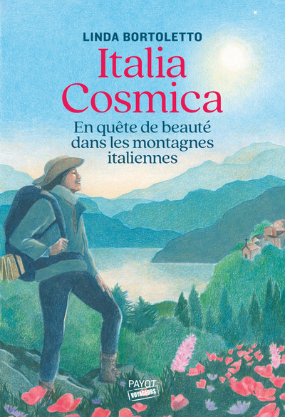 Italia Cosmica: En quête de beauté dans les montagnes italiennes