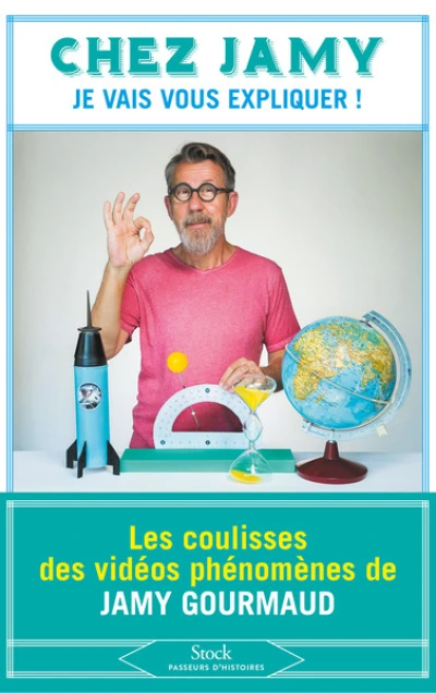 Chez Jamy : Je vais vous expliquer !