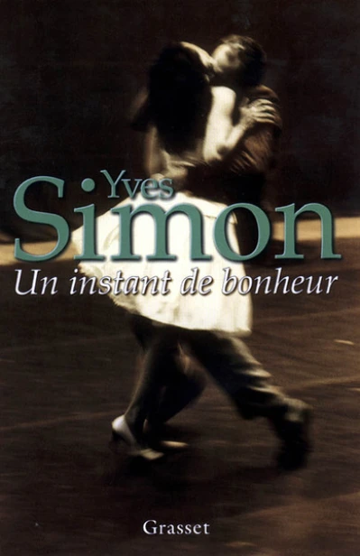 Un Instant de bonheur