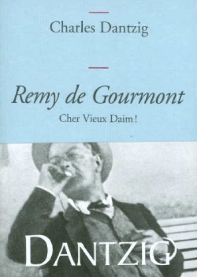 Remy de Gourmont : Cher Vieux Daim !