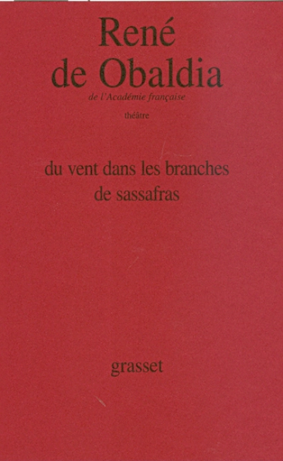 Du vent dans les branches de sassafras