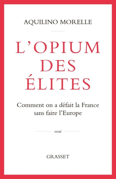 L'opium des élites