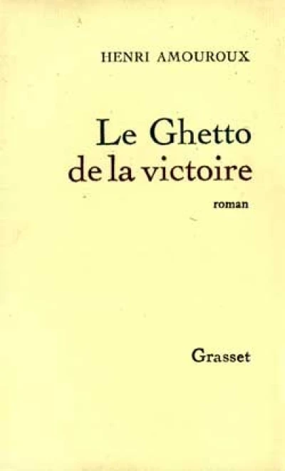 Le ghetto de la victoire