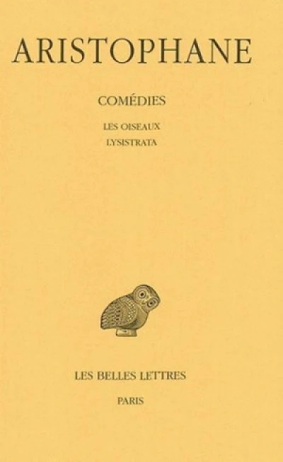 Comédies, tome 3 : Les Oiseaux - Lysistrata