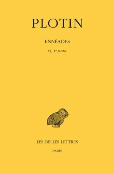 Ennéades, tome 6, 1re partie. 6e Ennéade, I-V