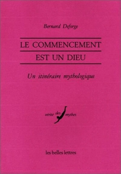 Le Commencement est un dieu.