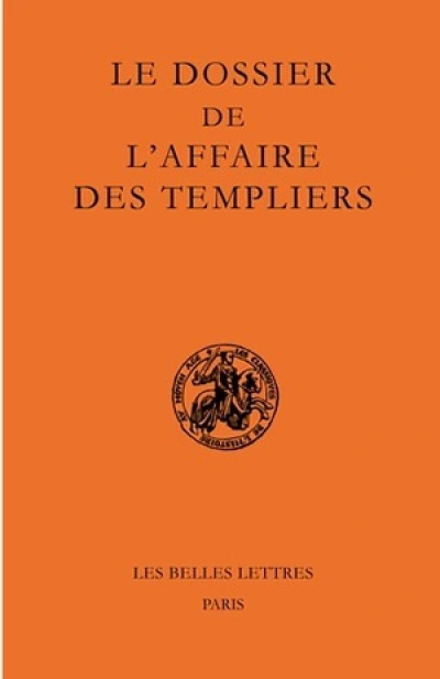 Le dossier de l'affaire des Templiers