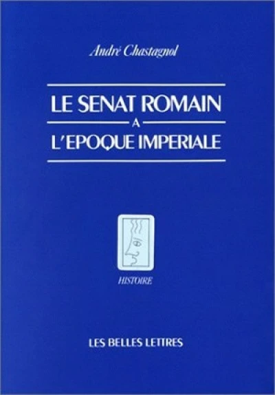 Le sénat romain à l'époque impériale