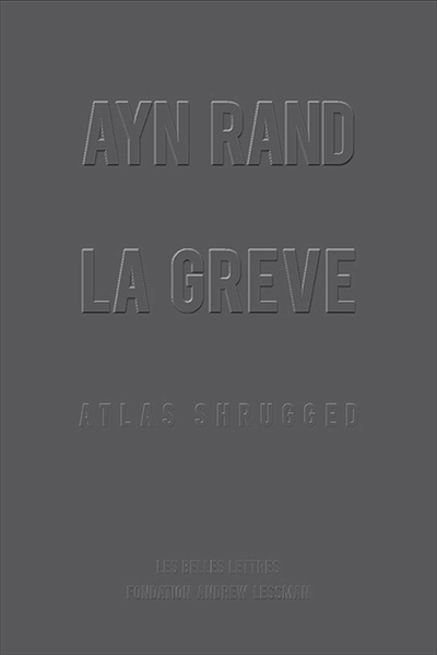 La grève : Atlas shrugged