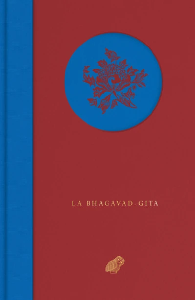 La Bhagavad-Gîtâ