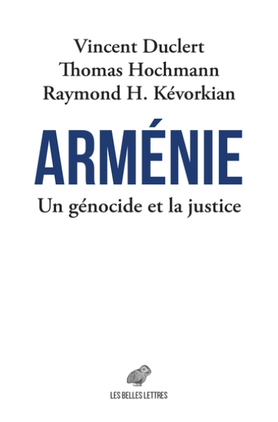 Arménie: Un génocide et la justice