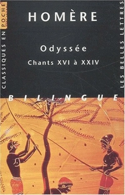 L'Odyssée, tome 3 : Chants XVI à XXIV - Bilingue français/grec
