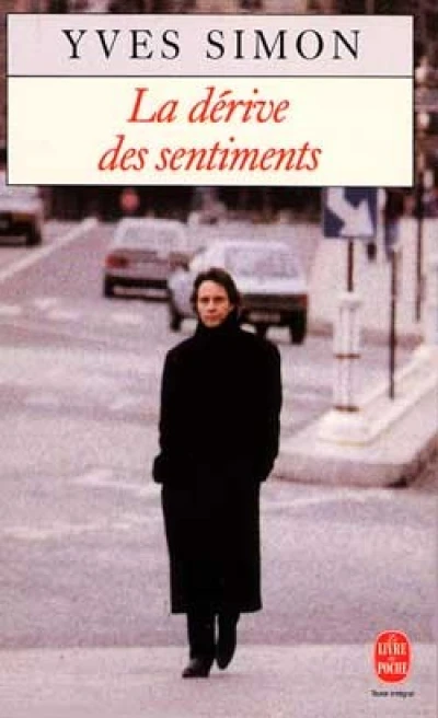 La Dérive des sentiments