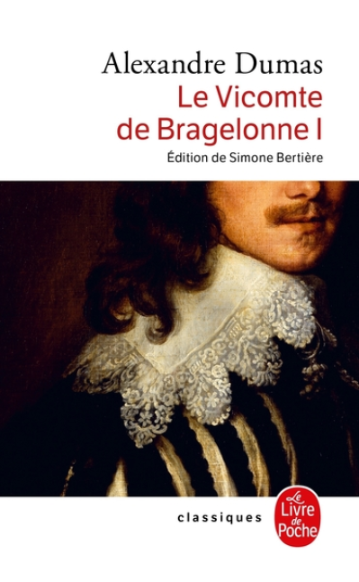 Le Vicomte de Bragelonne - 3 tomes