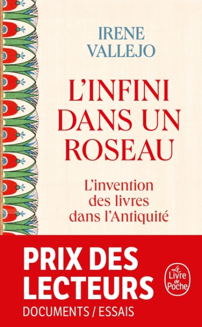 L'infini dans un roseau : L'invention des livres dans l'Antiquité