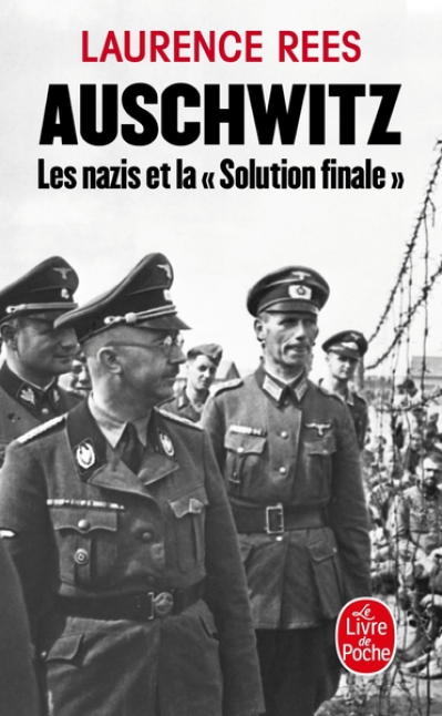 Auschwitz : Les nazis et la 'solution finale