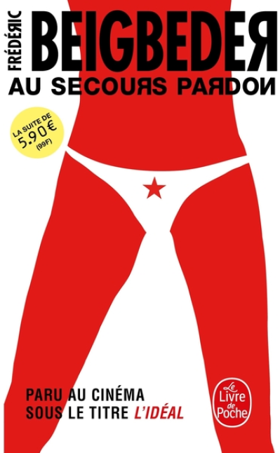 Au secours pardon (ou) L'idéal