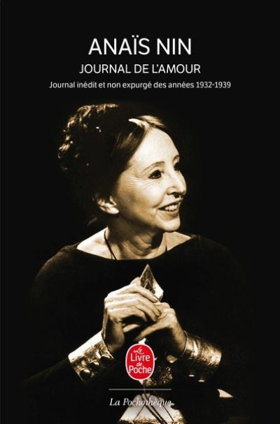 Journal de l'amour : Journal inédit et non expurgé 1932-1939