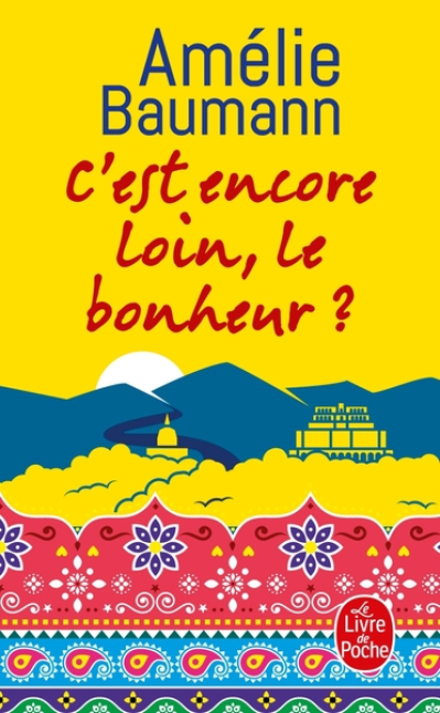 C'est encore loin le bonheur ?