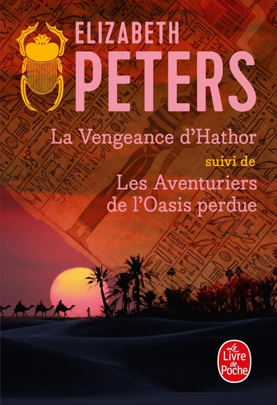 La Vengeance d'Hathor - Les Aventuriers de l'oasis perdue