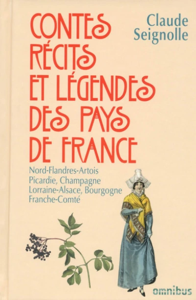 Contes, récits et legendes des pays de France