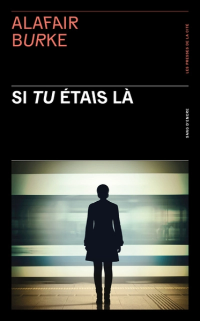 Si tu étais lÃ