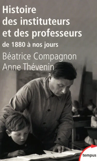 Histoire des instituteurs et des professeurs : De 1880 à nos jours