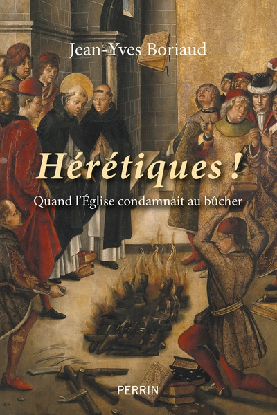 Hérétiques !