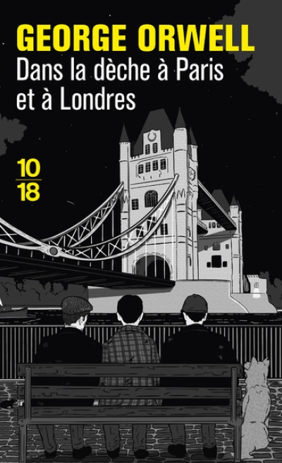 Dans la dèche à Paris et à Londres