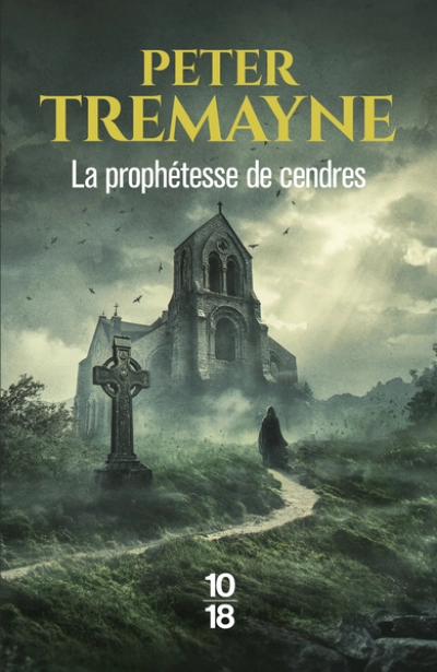 La prophétesse de cendres: Soeur Fidelma T35
