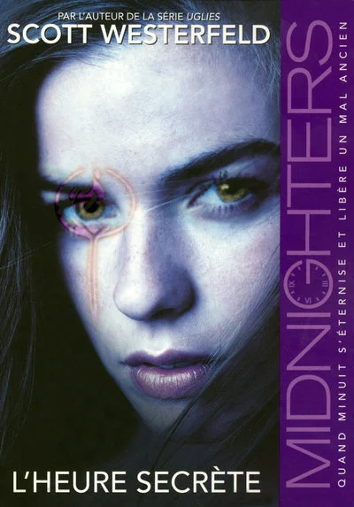 Midnighters, Tome 1 : L'heure secrète