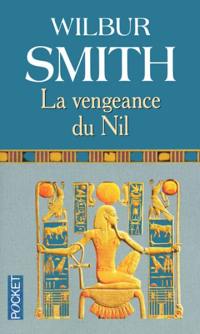 Saga égyptienne (Wilbur Smith)