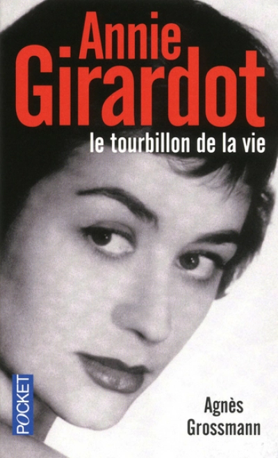 Annie Girardot : Le tourbillon de la vie