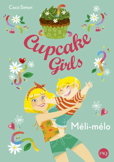 Cupcake girls, tome 7 : Méli-mélo