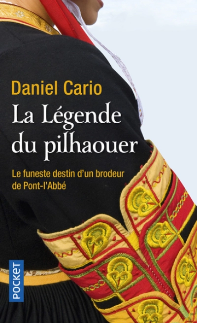 La légende du pilhaouer