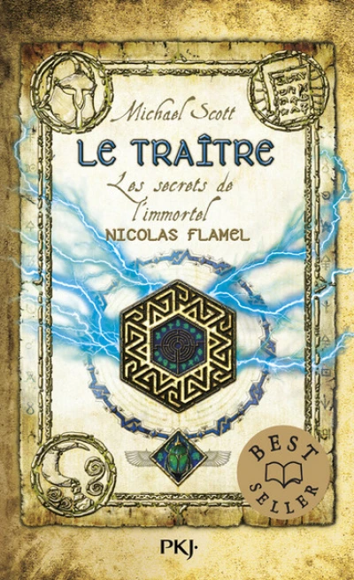 Les secrets de l'immortel Nicolas Flamel, tome 5 : Le traître