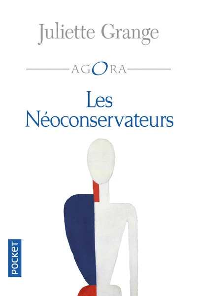 Les Néo-conservateurs